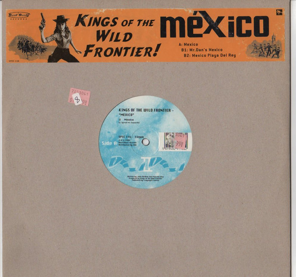 Kings Of The Wild Frontier - Mexico | Dust 2 Dust Records (SPEC 116) - 3 Kings Of The Wild Frontier - Mexico | Dust 2 Dust Records (SPEC 116) - 3