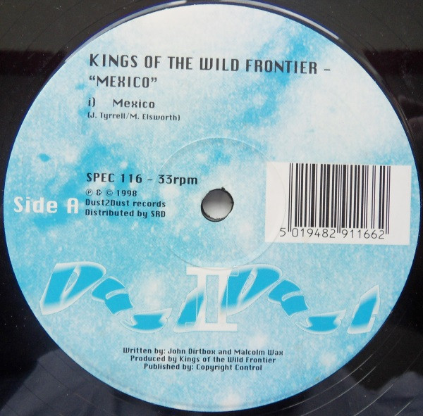 Kings Of The Wild Frontier - Mexico | Dust 2 Dust Records (SPEC 116) - main Kings Of The Wild Frontier - Mexico | Dust 2 Dust Records (SPEC 116) - main