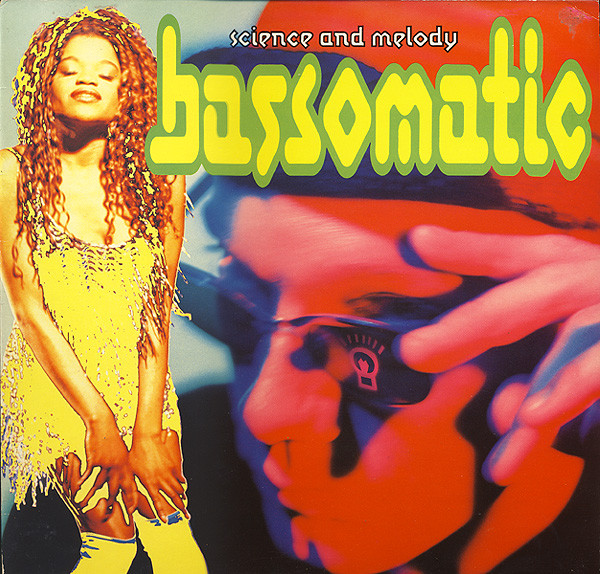Bassomatic - Science And Melody | Virgin (V 2670)