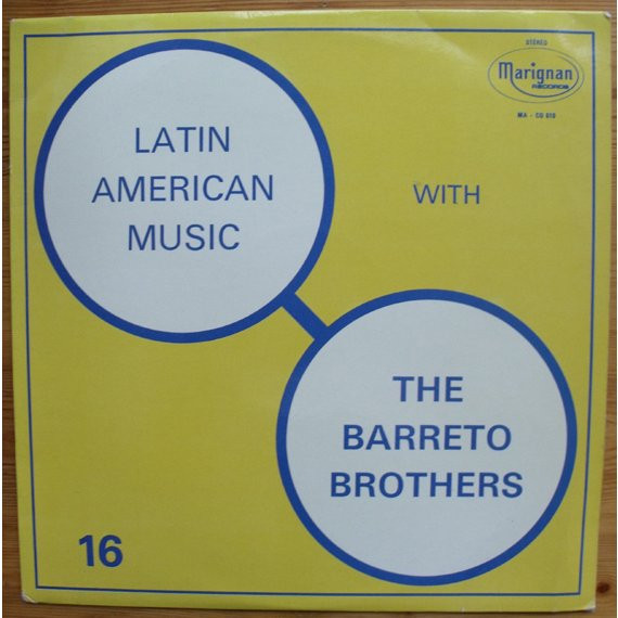 The Barreto Brothers - Latin American Music | Marignan (MA CO 510) - main