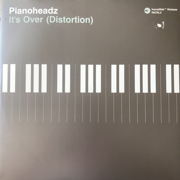 Pianoheadz - It's Over (Distortion) | INCredible (INCRL3) Pianoheadz - It's Over (Distortion) | INCredible (INCRL3)
