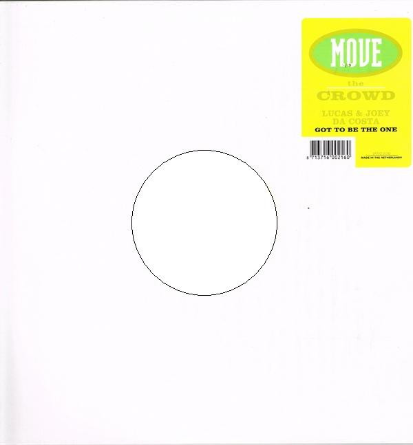 Lucas & Joey Da Costa - Got To Be The One | Move The Crowd (MTC 020)