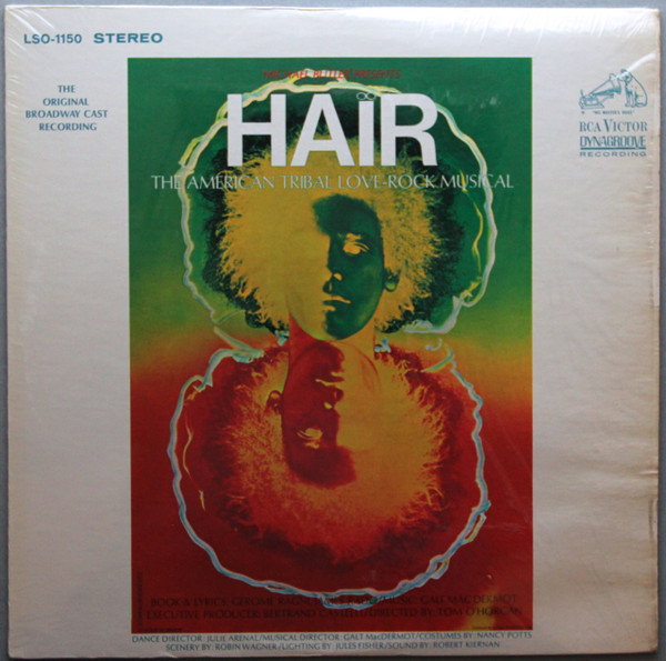 Various - Hair - The American Tribal Love-Rock Musical (The Original Broadway Cast Recording) | RCA Victor (LSO-1150)