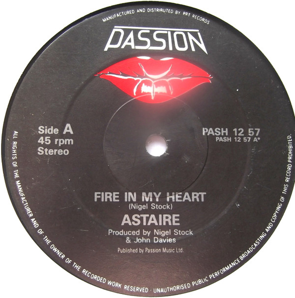 Astaire - Fire In My Heart | Passion (PASH 12 57) - main