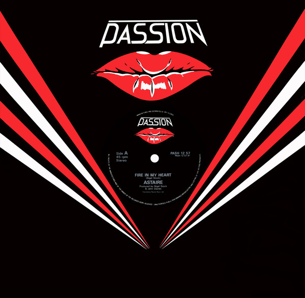 Astaire - Fire In My Heart | Passion (PASH 12 57) - 3