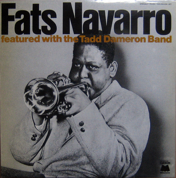 Fats Navarro - Featured With The Tadd Dameron Band | Milestone (MI 47041) - main Fats Navarro - Featured With The Tadd Dameron Band | Milestone (MI 47041) - main