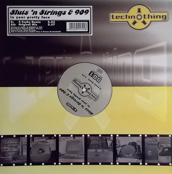 Sluts'n'Strings & 909 - In Your Pretty Face | Technothing (001) - main