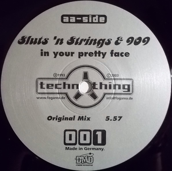 Sluts'n'Strings & 909 - In Your Pretty Face | Technothing (001) - 4
