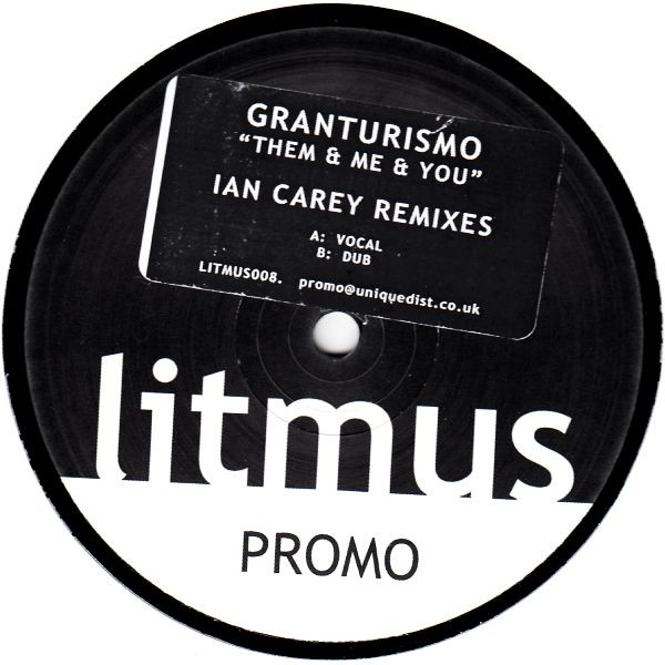 GranTurismo - Them & Me & You (Ian Carey Remixes) | Litmus Recordings (LITMUS008)