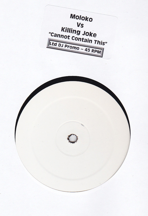 Moloko Vs Killing Joke - Cannot Contain This | Playable Music (PLAY 006) - main