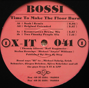 Bossi - Time To Make The Floor Burn | X-IT Records (X-IT 041) - 3