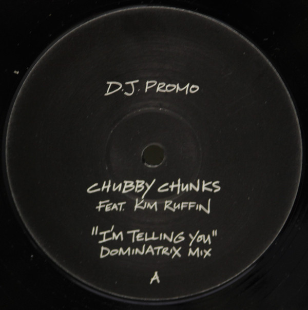 Chubby Chunks Feat. Kim Ruffin - I'm Tellin You | Cleveland City Records (CLE 13052)