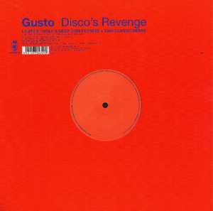 Gusto - Disco's Revenge | Vendetta Records (VENMX 569 N)