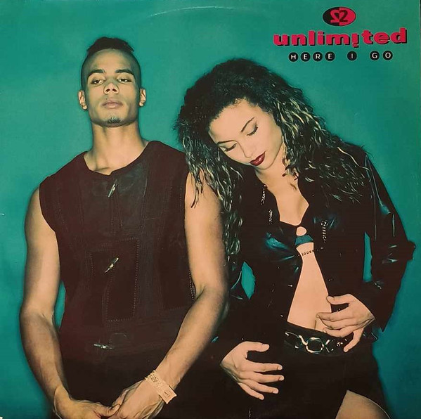 2 Unlimited - Here I Go | PWL International (PWLT 317) 2 Unlimited - Here I Go | PWL International (PWLT 317)