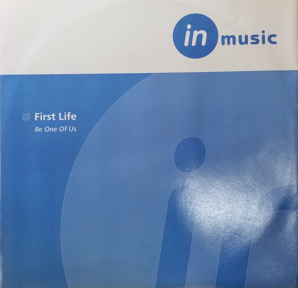 First Life - Be One Of Us | In Music Ltd (IN006) - 3