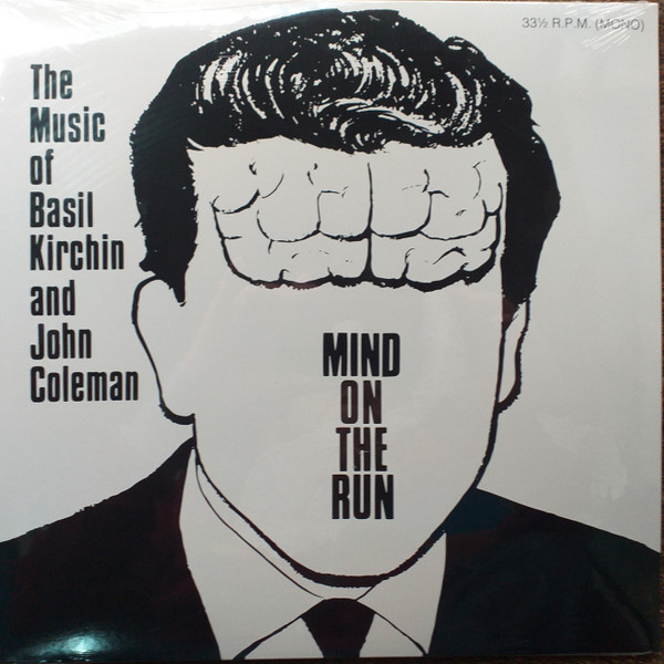 Basil Kirchin & John Coleman - Mind On The Run | Got It! (GOT007LP)