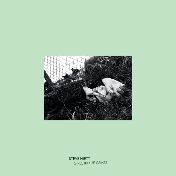 Steve Hiett - Girls In The Grass | Efficient Space (ES011) Steve Hiett - Girls In The Grass | Efficient Space (ES011)