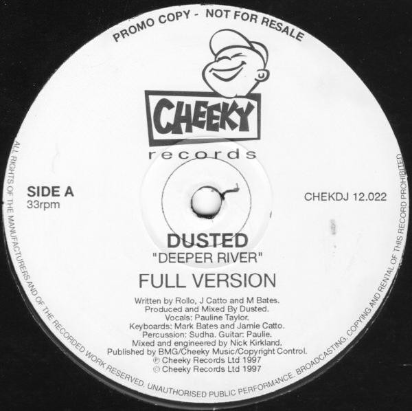 Dusted - Deeper River | Cheeky Records (CHEKDJ 12.022)