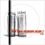Various - Unreleased Tracks From Serial Recordings (Volume 2) | Serial Records (SER011) - main