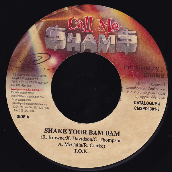 T.O.K. - Shake Your Bam Bam | Call Me $ham$ (CMSPD1301-3) - main