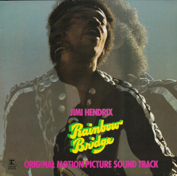Jimi Hendrix - Rainbow Bridge - Original Motion Picture Sound Track | Reprise Records (K 44159) Jimi Hendrix - Rainbow Bridge - Original Motion Picture Sound Track | Reprise Records (K 44159)