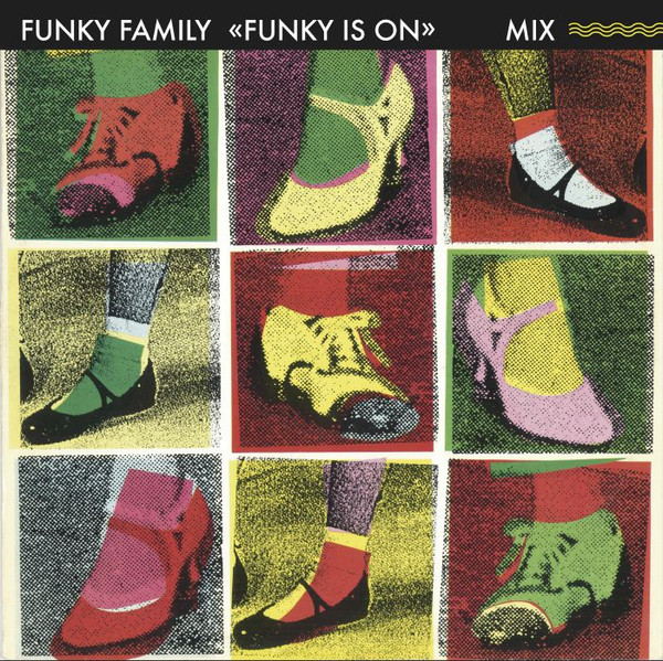 Funky Family - Funky Is On | Best Record Italy (BST-X065)