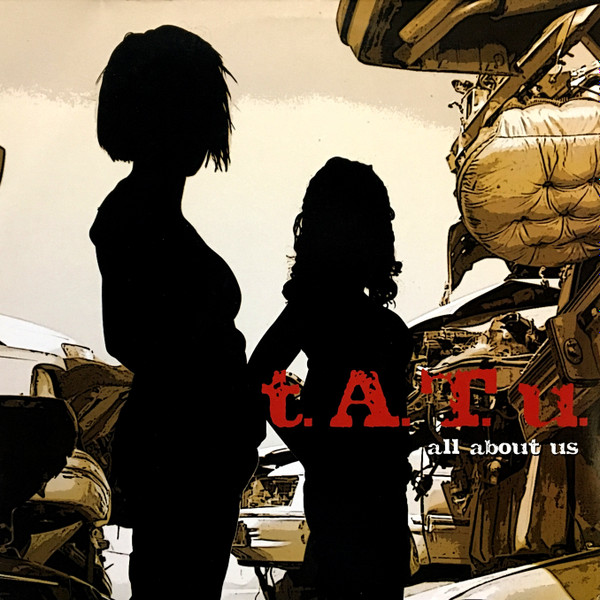 t.A.T.u. - All About Us | Interscope Records (TATUALLVP1) t.A.T.u. - All About Us | Interscope Records (TATUALLVP1)