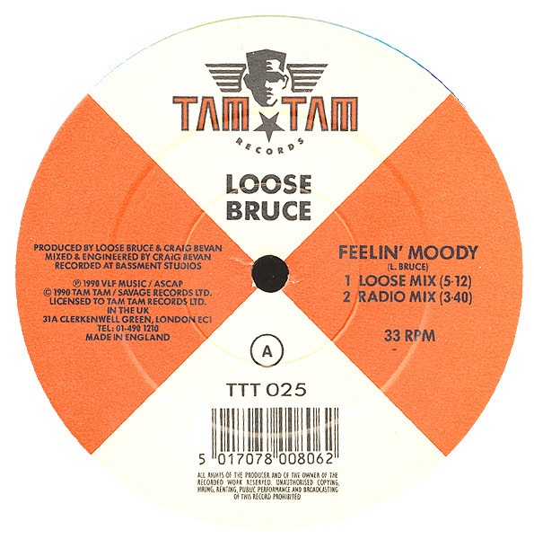 Loose Bruce - Feelin' Moody | Tam Tam Records (TTT 025)