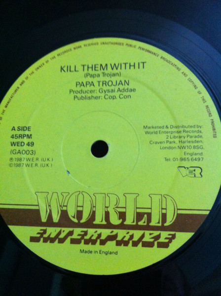 Toyan - Kill Them With It | World Enterprise Records (WED 49)