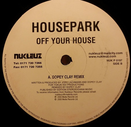 Housepark - Off Your House | Nukleuz (NUK P 0197) - 3