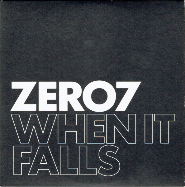 Zero 7 - When It Falls | Ultimate Dilemma (SAM00906)