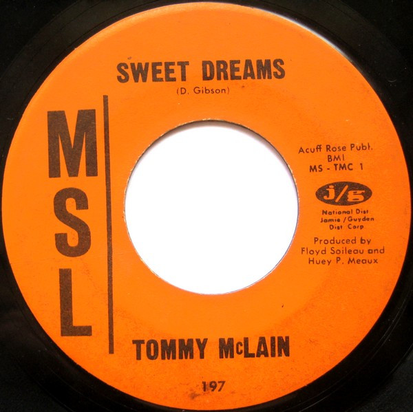 Tommy McLain - Sweet Dreams / I Need You So | MSL (197)