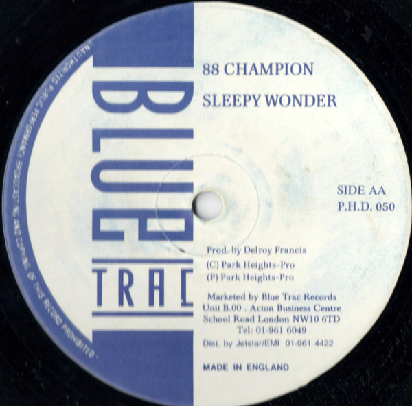 Sluggy Ranks , Sleepy Wonder - Stamma Style / 88 Champion | Blue Trac Records (PHD 050) - 2 Sluggy Ranks , Sleepy Wonder - Stamma Style / 88 Champion | Blue Trac Records (PHD 050) - 2