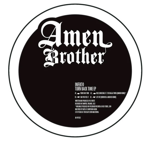 Infekto - Turn Back Time EP | Amen Brother (AB-VFS022)