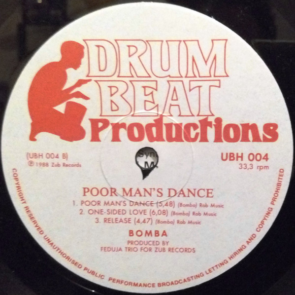 Bomba - Poor Man's Dance | Drum Beat Productions (UBH 004) - 4