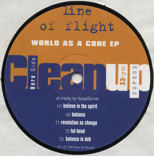 Line Of Flight - World As A Cone EP | Clean Up Records (CUP003) - 2