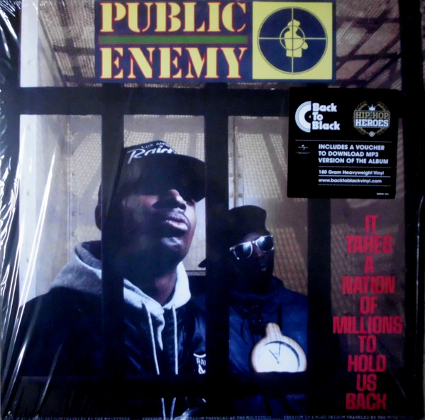 Public Enemy - It Takes A Nation Of Millions To Hold Us Back | Def Jam Recordings (0600753468210) Public Enemy - It Takes A Nation Of Millions To Hold Us Back | Def Jam Recordings (0600753468210)