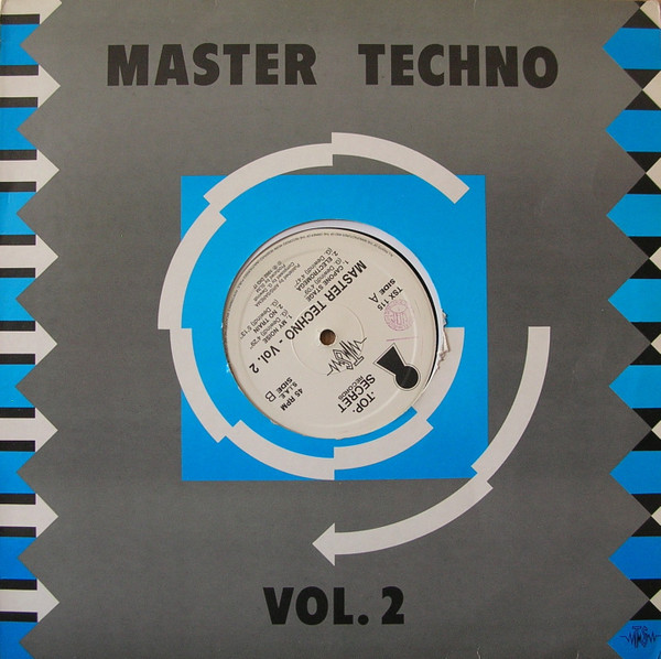 Master Techno - Vol. 2 | Top Secret Records (TSX 115)