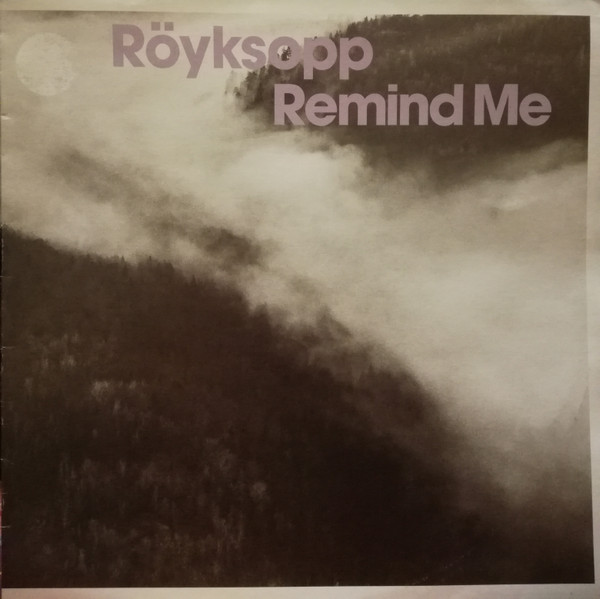 Röyksopp - Remind Me | Labels (7243 5 46648 6 1) - main Röyksopp - Remind Me | Labels (7243 5 46648 6 1) - main