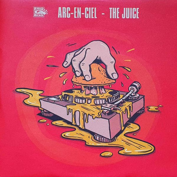 Arc-En-Ciel - The Juice | Finger Lickin' Records (FLR.029) Arc-En-Ciel - The Juice | Finger Lickin' Records (FLR.029)