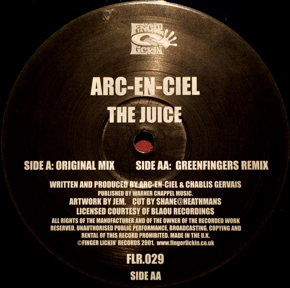 Arc-En-Ciel - The Juice | Finger Lickin' Records (FLR.029) - 4
