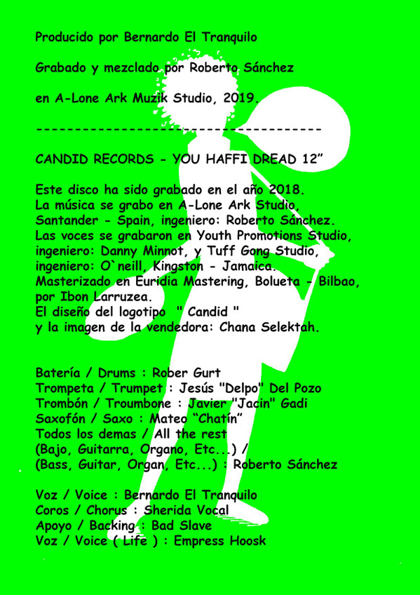 Bernardo el tranquilo , Roberto Sanchez , Empress Hoosk - You Haffi Dread | Candid records (X) - 3 Bernardo el tranquilo , Roberto Sanchez , Empress Hoosk - You Haffi Dread | Candid records (X) - 3