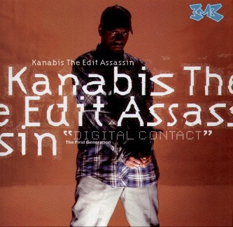 Kanabis The Edit Assassin - Digital Contact | !K7 Records (!K7R011LP)