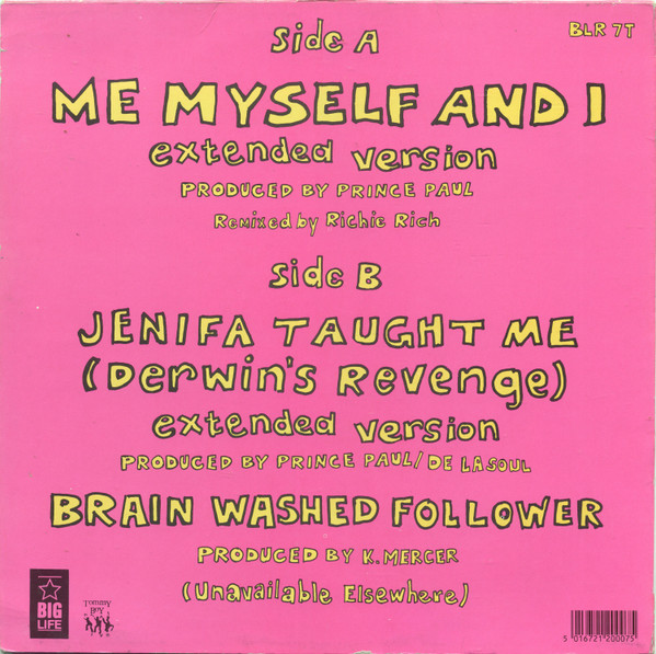 De La Soul - Me Myself And I | Big Life (BLR 7 T) - 4