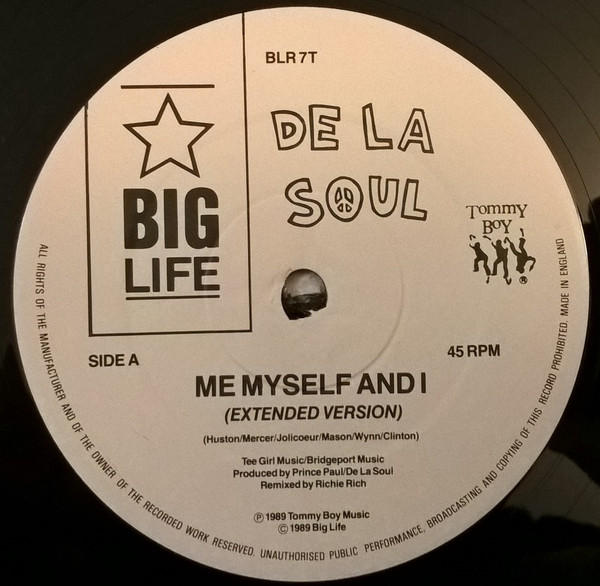 De La Soul - Me Myself And I | Big Life (BLR 7 T) - 2