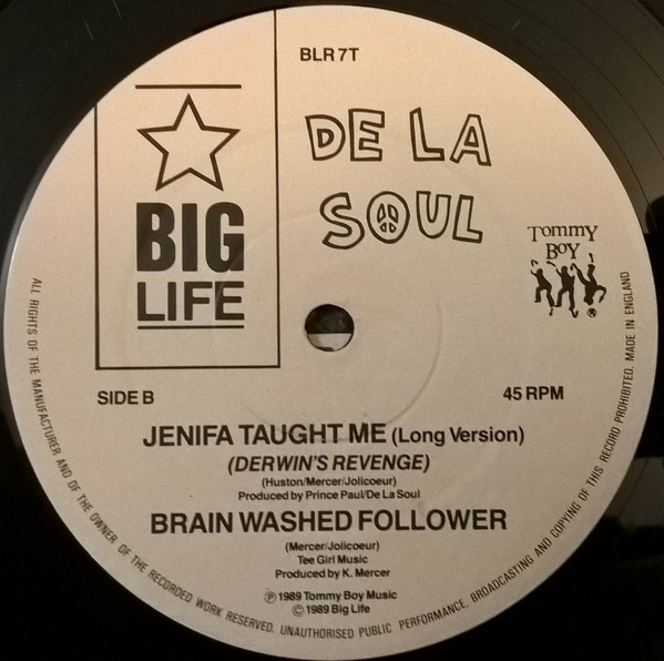 De La Soul - Me Myself And I | Big Life (BLR 7 T) - 3