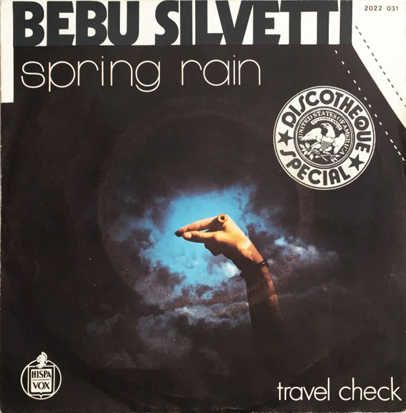 Bebu Silvetti - Spring Rain / Travel Check | Hispavox (2022 031) - main Bebu Silvetti - Spring Rain / Travel Check | Hispavox (2022 031) - main