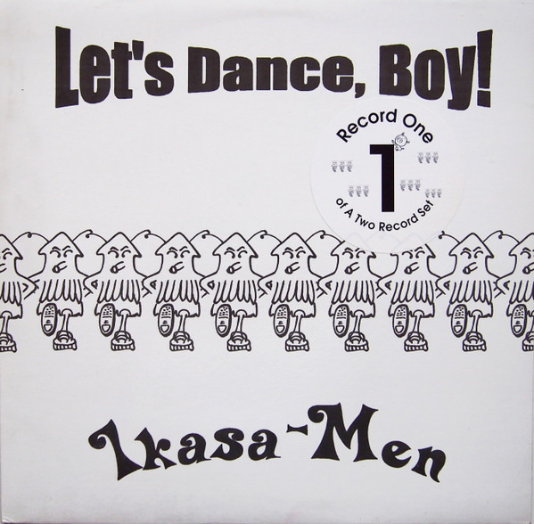 Ikasa-Men - Let's Dance, Boy ! (Stage One) | Philosomatik Records (PMR11016A & B) - main