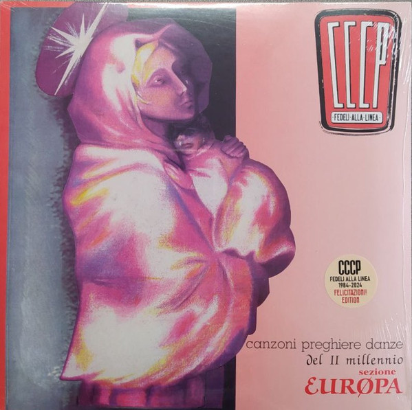 CCCP - Fedeli Alla Linea - Canzoni Preghiere Danze Del II Millennio - Sezione Europa | Universal Music (0602458405583) - main CCCP - Fedeli Alla Linea - Canzoni Preghiere Danze Del II Millennio - Sezione Europa | Universal Music (0602458405583) - main