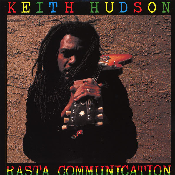 Keith Hudson - Rasta Communication | Greensleeves Records (GREL 5) Keith Hudson - Rasta Communication | Greensleeves Records (GREL 5)